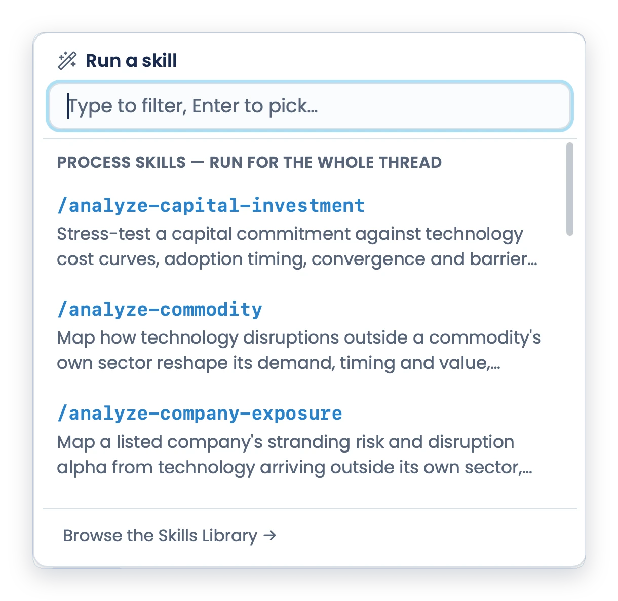 The Janus skill picker listing packaged expert processes, three of them named, each one run the same way every time.